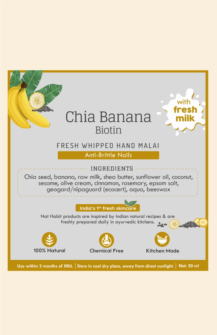 <strong>Chia Banana Biotin Hand Malai</strong> <br><i>For Anti-Brittle Nails</i>