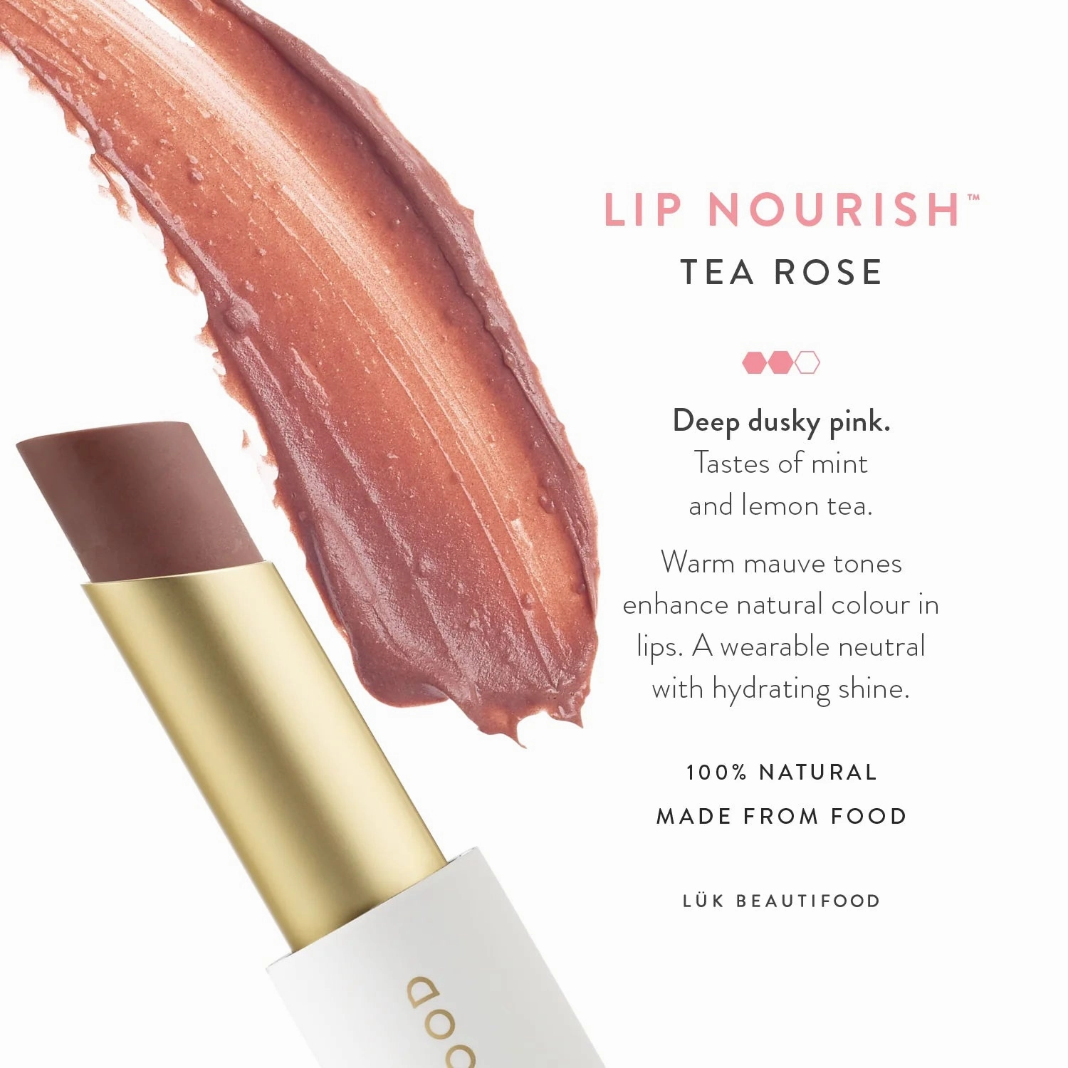 Lip Nourish™ - Tea Rose