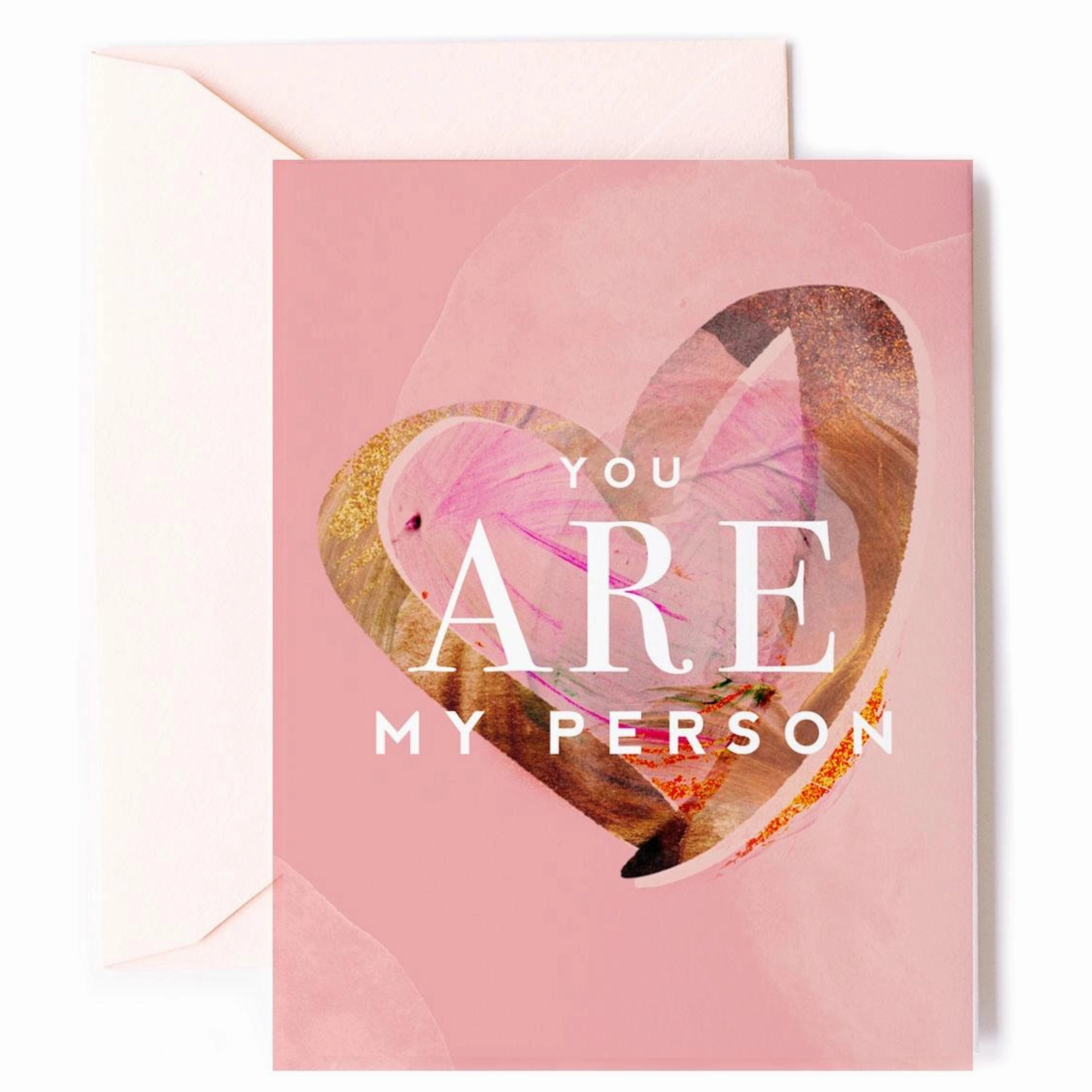 You Are My Person Card